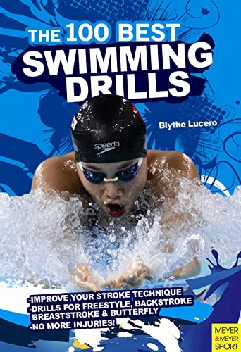 100 best swimming drills - best, by