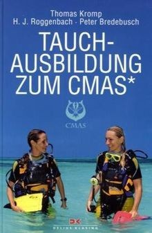 Tauchausbildung zum cmas das - tauchausbildung,
